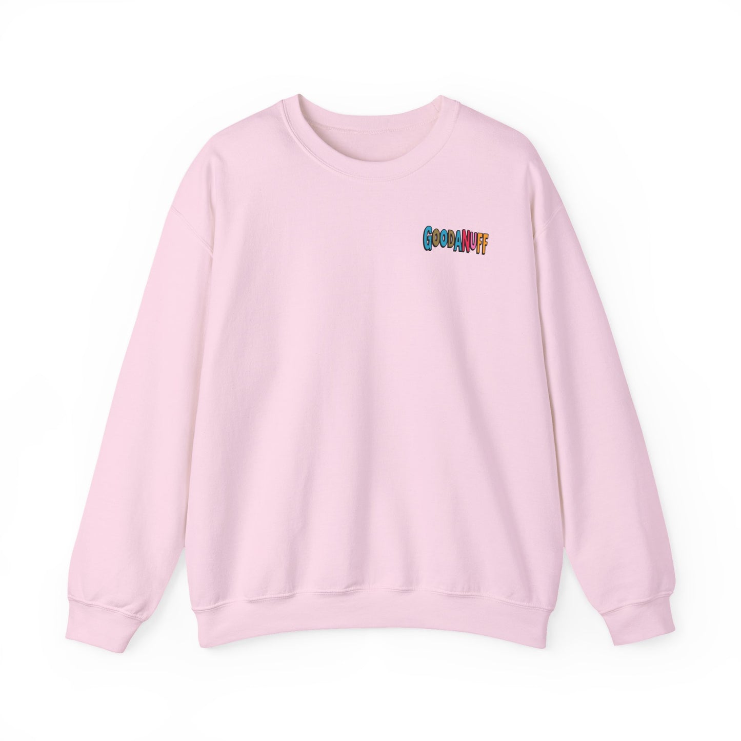 Throw a Hat on and Call it...GoodaNuff Unisex Crewneck