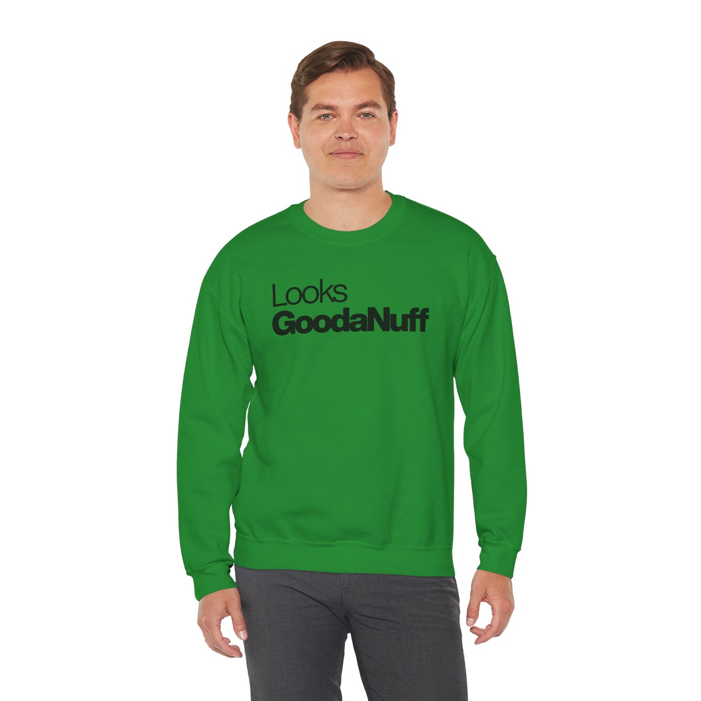 Looks GoodaNuff Classic Unisex Crewneck