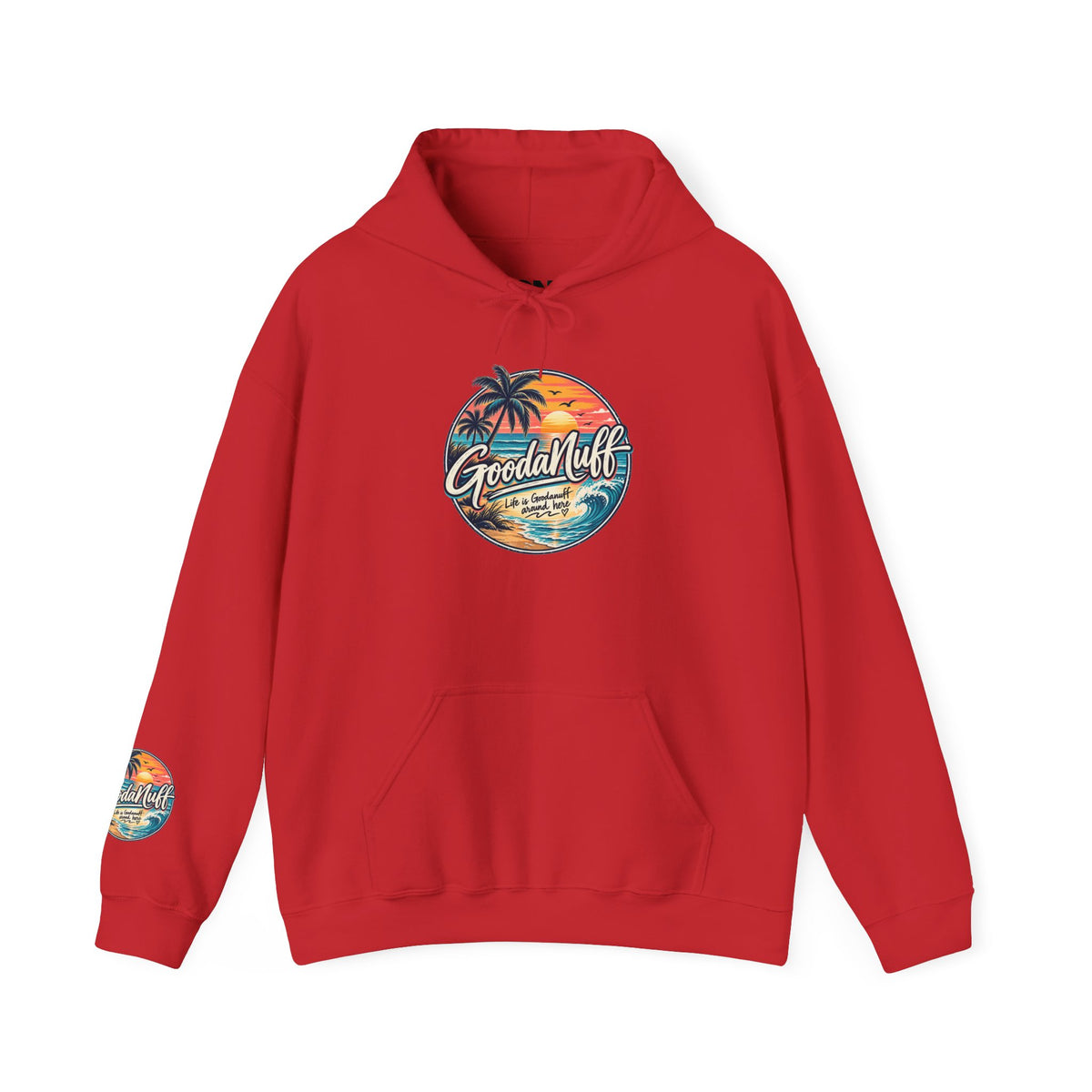 Life is GoodaNuff around here! Unisex Hoodie