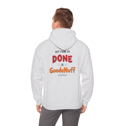 DIY rule #1 Done is GoodaNuff Unisex Hoodie