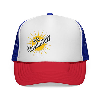 It's GoodaNuff Trucker Hat