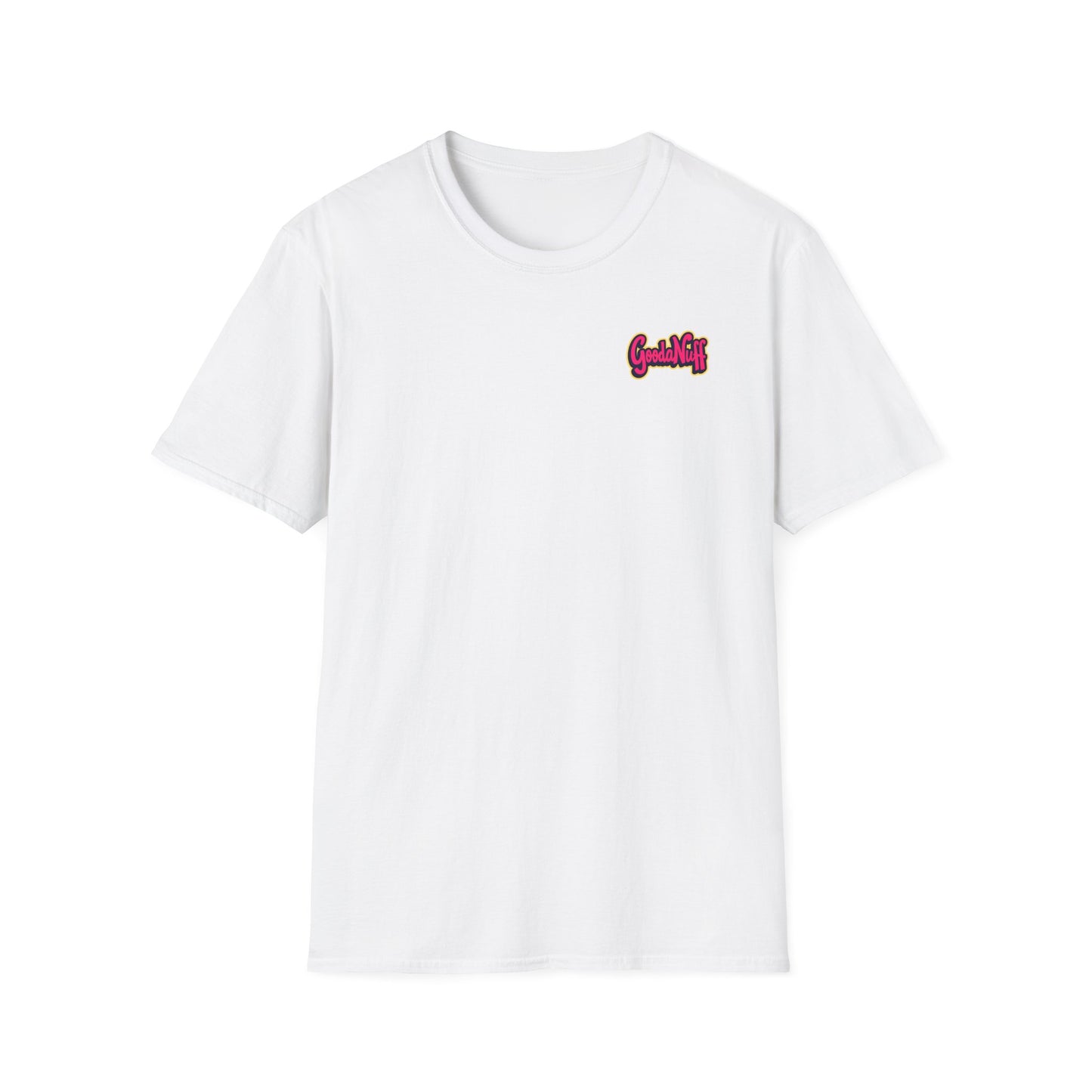 GoodaNuff Unisex Softstyle T-Shirt
