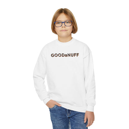 GoodaNuff Unisex Youth Crewneck