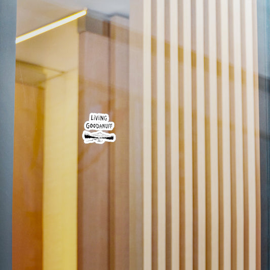 Living GoodaNuff Sticker