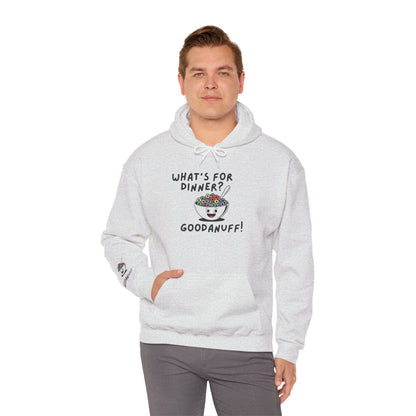 What's for Dinner? Cereal. GoodaNuff Unisex Hoodie
