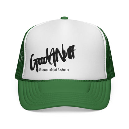 Slap it on & Call it...GoodaNuff Trucker Hat