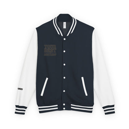 Your Best is GoodaNuff Unisex Letterman Jacket