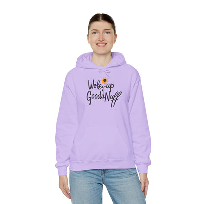 Woke up GoodaNuff Unisex Hoodie