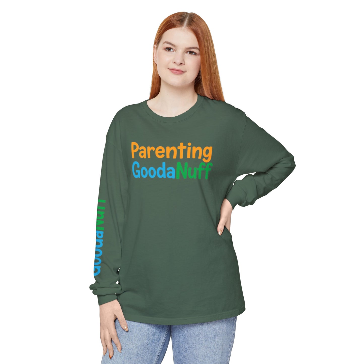 Parenting GoodaNuff Unisex Long Sleeve Tee
