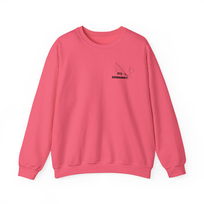 It's GoodaNuff Unisex Crewneck