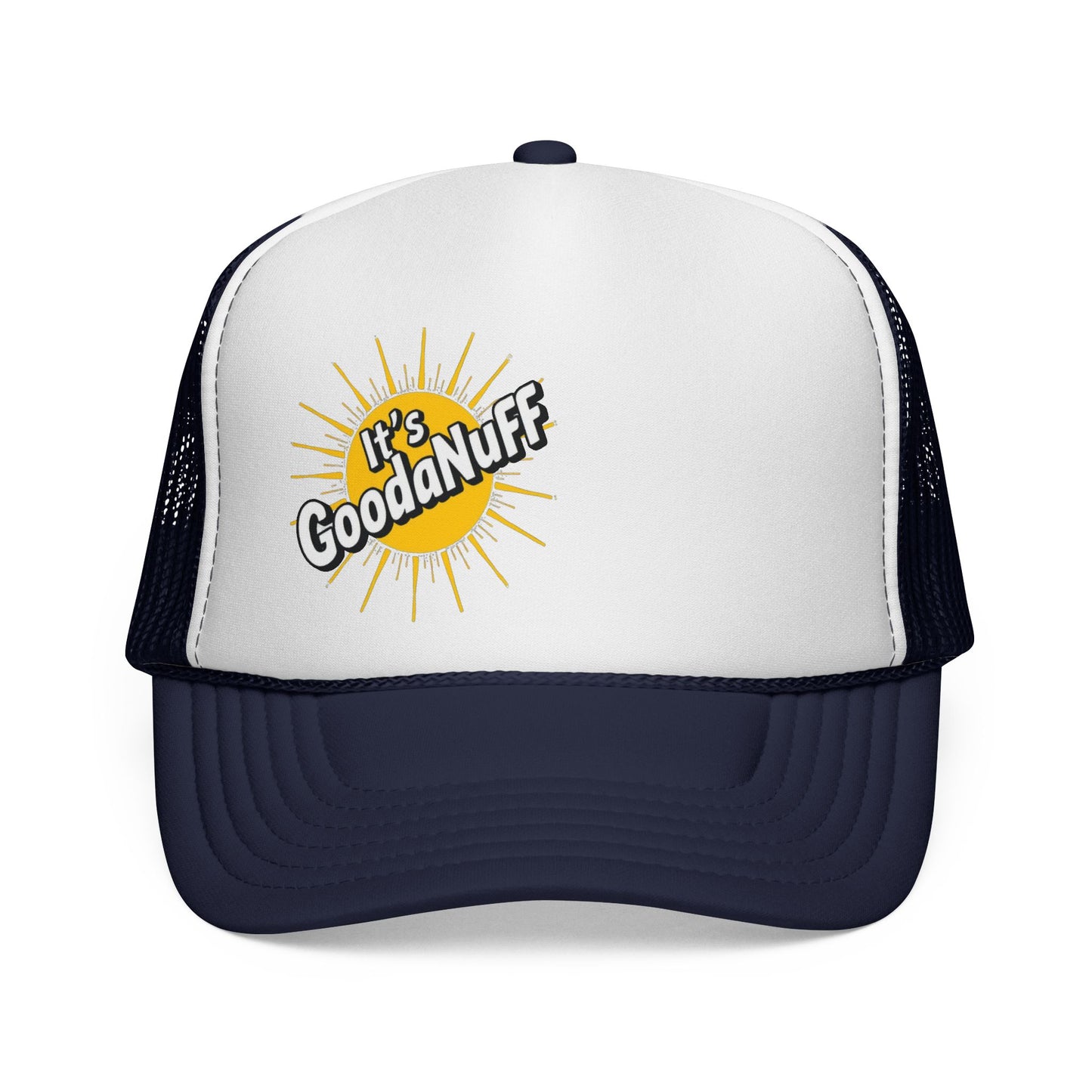 It's GoodaNuff Trucker Hat