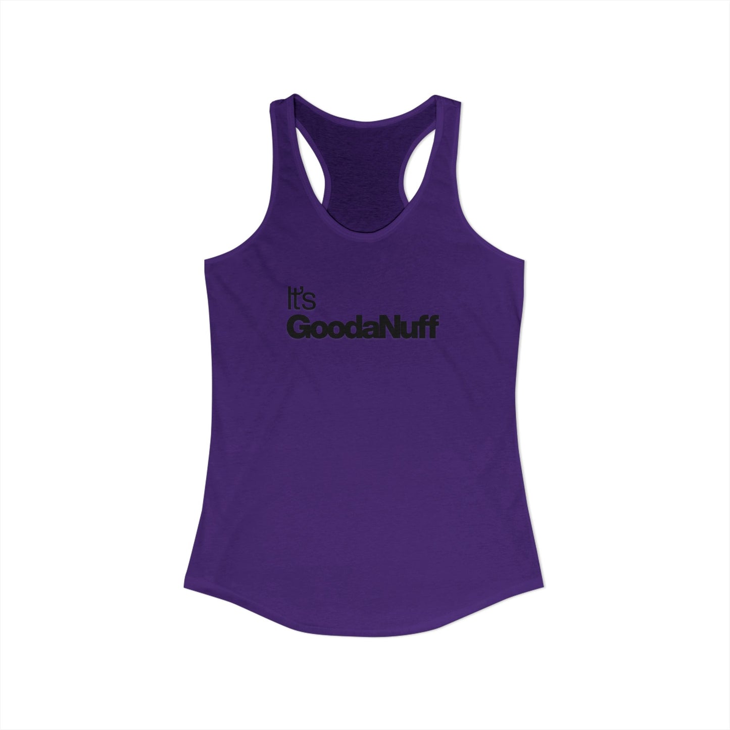 Classic It's GoodaNuff Women's Racerback Tank