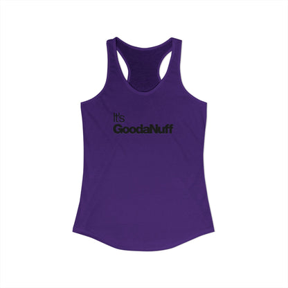 Classic It's GoodaNuff Women's Racerback Tank