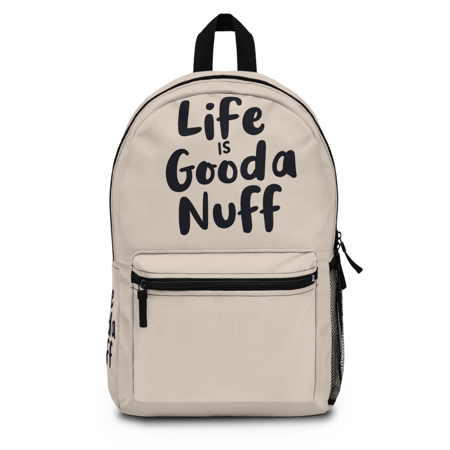 Life Is GoodaNuff Backpack
