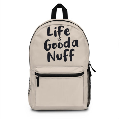 Life Is GoodaNuff Backpack