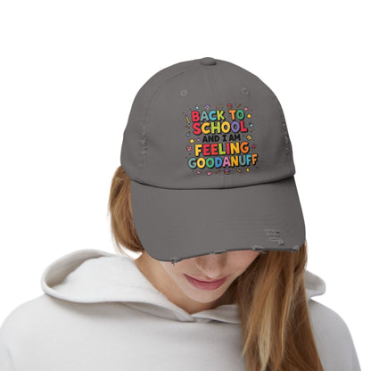 Back to School and I Am Feeling GoodaNuff Distressed Baseball Cap