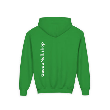 I Am Looking GoodaNuff…Literally Unisex Youth Hoodie