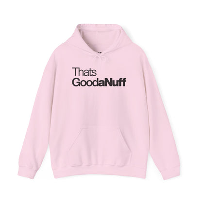 Classic That's GoodaNuff Unisex Hoodie