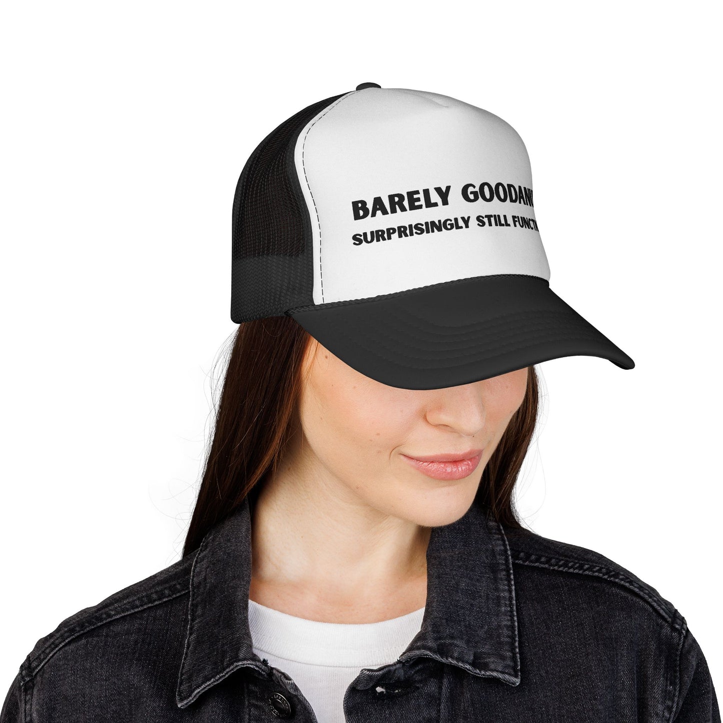 Barely GoodaNuff. Surprisingly Still Functioning Trucker Hat