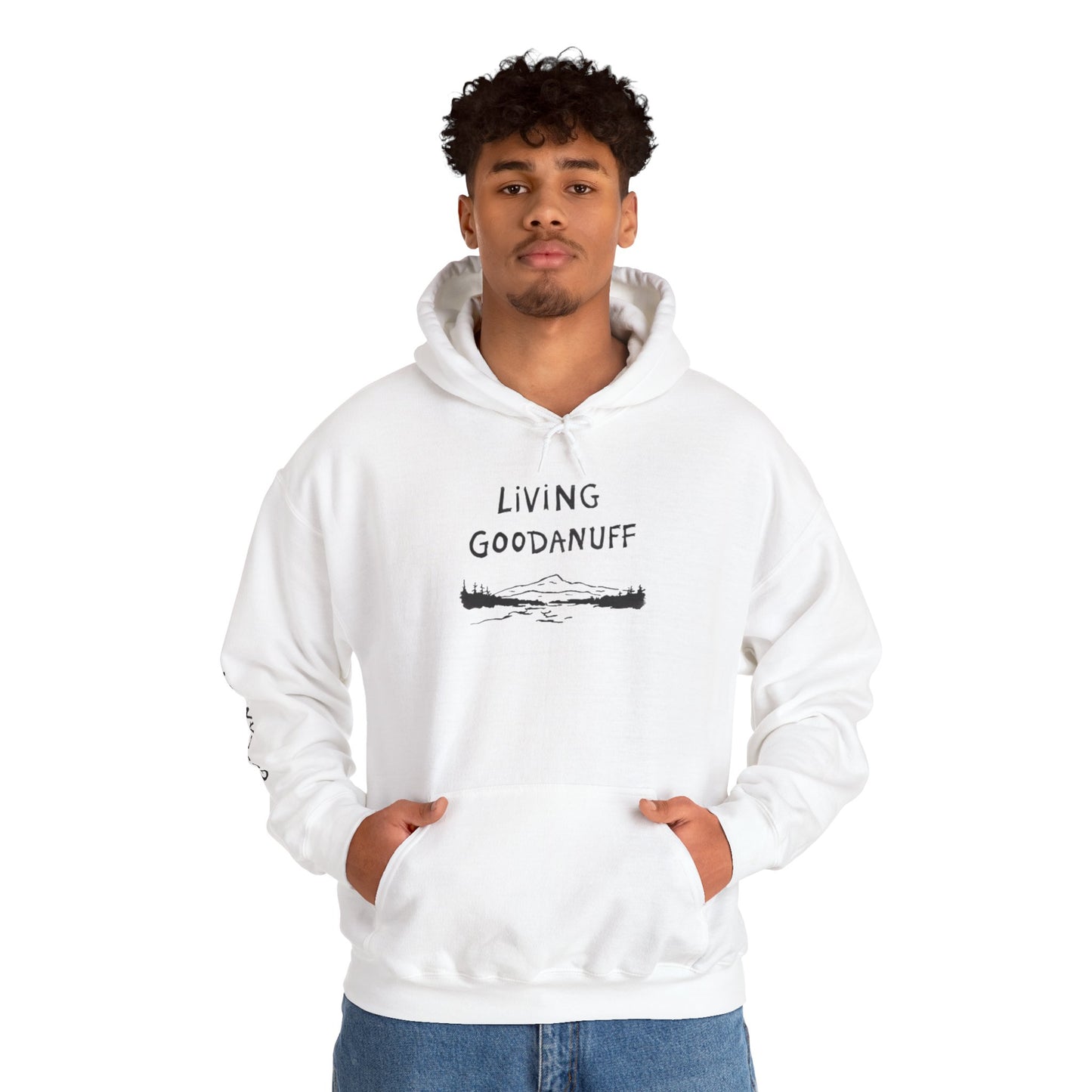 Living GoodaNuff Unisex Hoodie