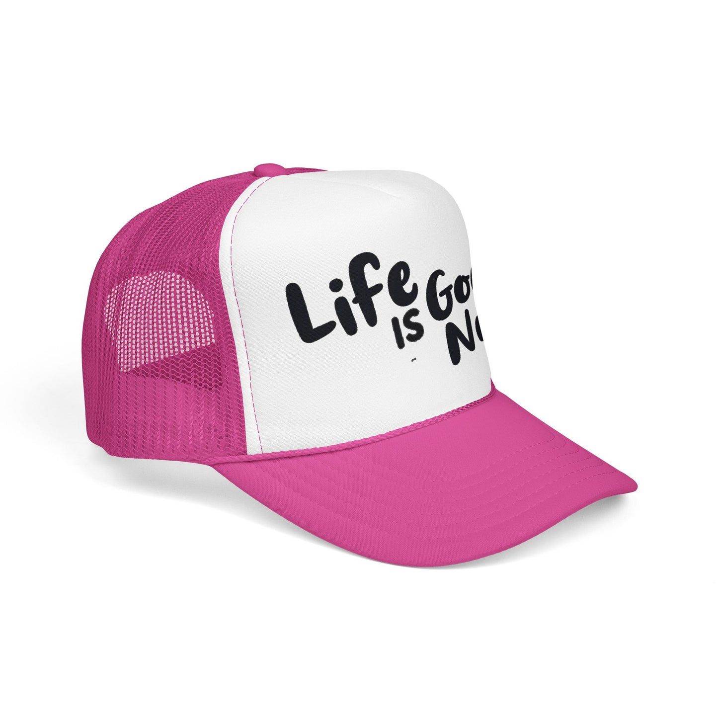Life is GoodaNuff Trucker Hat