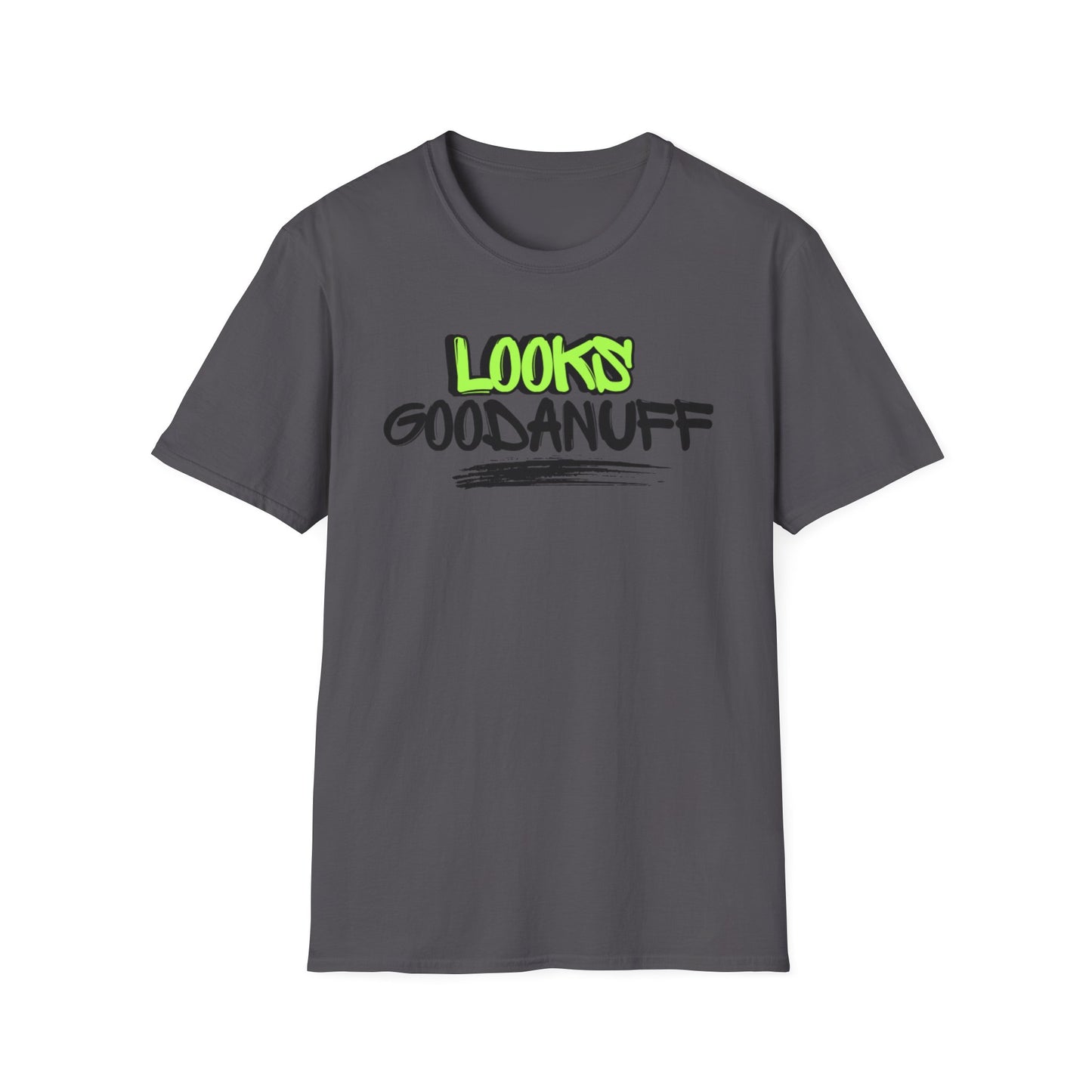 Looks GoodaNuff Unisex Softstyle T-Shirt