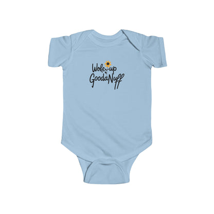 Woke Up GoodaNuff Onesie