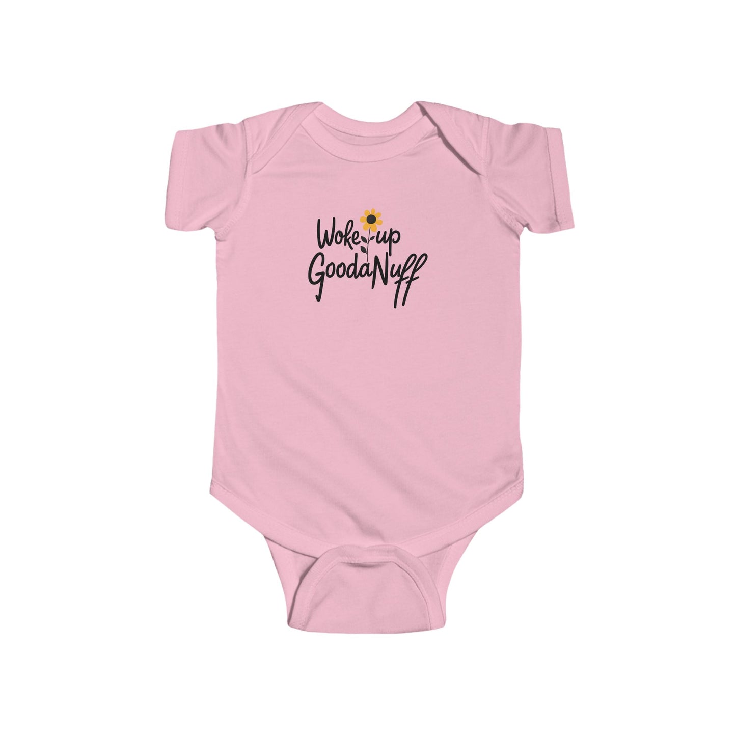 Woke Up GoodaNuff Onesie