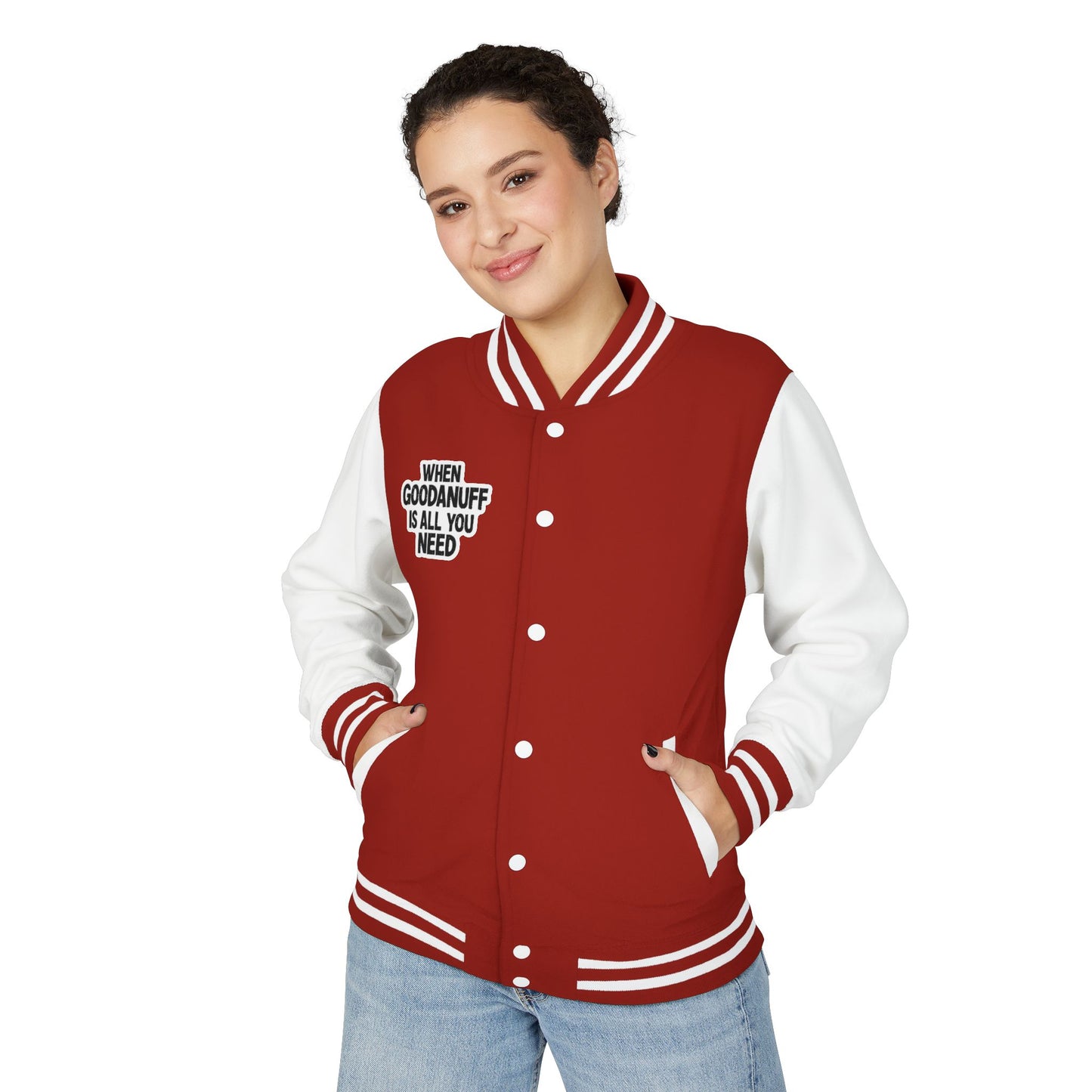 When GoodaNuff is all you Need Unisex Letterman Jacket