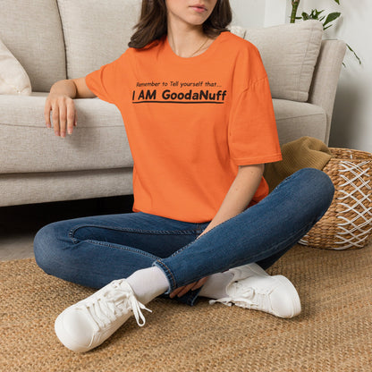 Remember to Tell yourself that...I AM GoodaNuff Unisex Softstyle T-Shirt