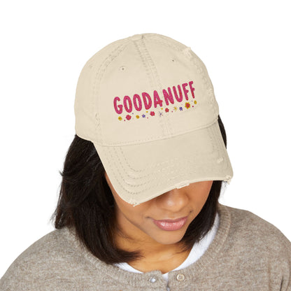 Throw a Sweatshirt on & call it GoodaNuff Embroidery Baseball Cap