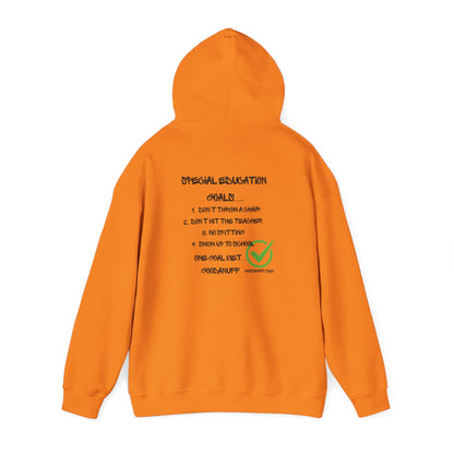 Special Education Goals...GoodaNuff Unisex Hoodie