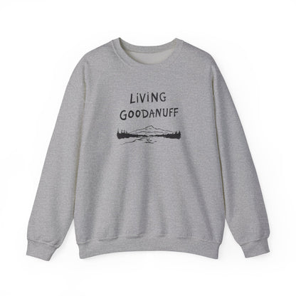 Living GoodaNuff Unisex Crewneck