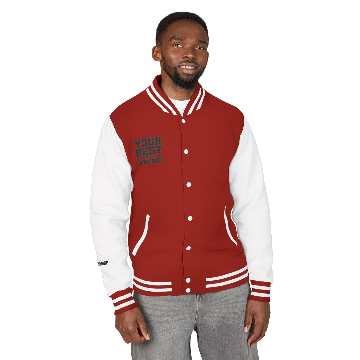 Your Best is GoodaNuff Unisex Letterman Jacket