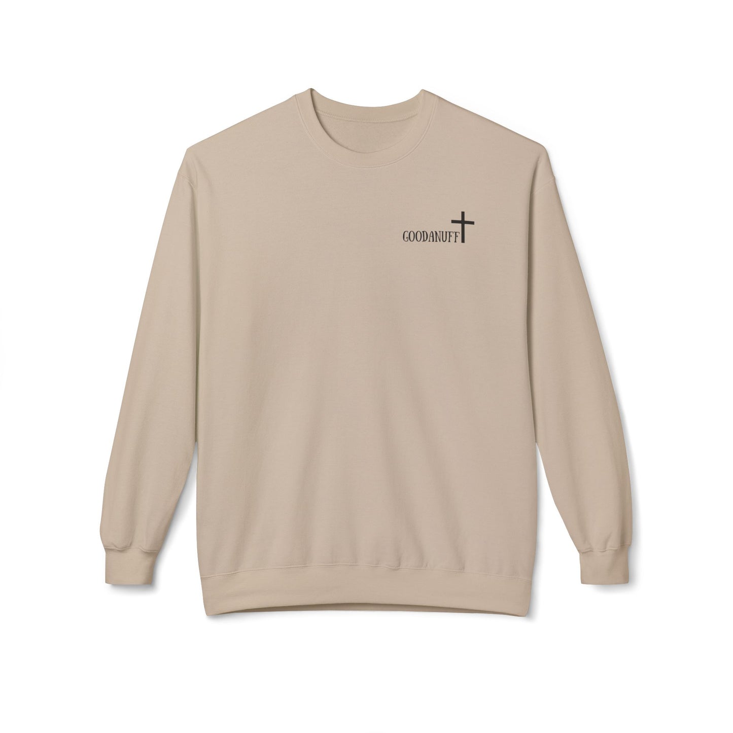 I AM GoodaNuff Unisex Crewneck