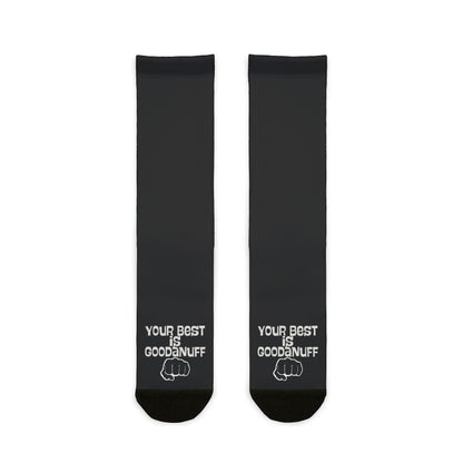 Your Best is...GoodaNuff Socks