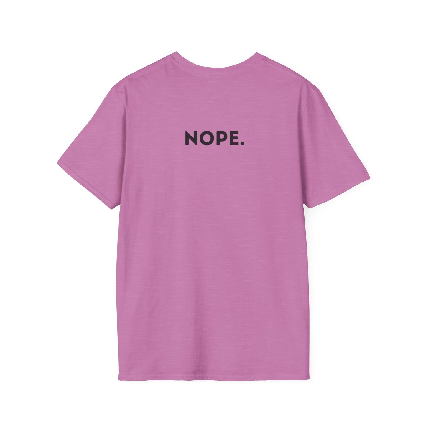 Can a Karen be GoodaNuff? Nope. Unisex Softstyle T-Shirt
