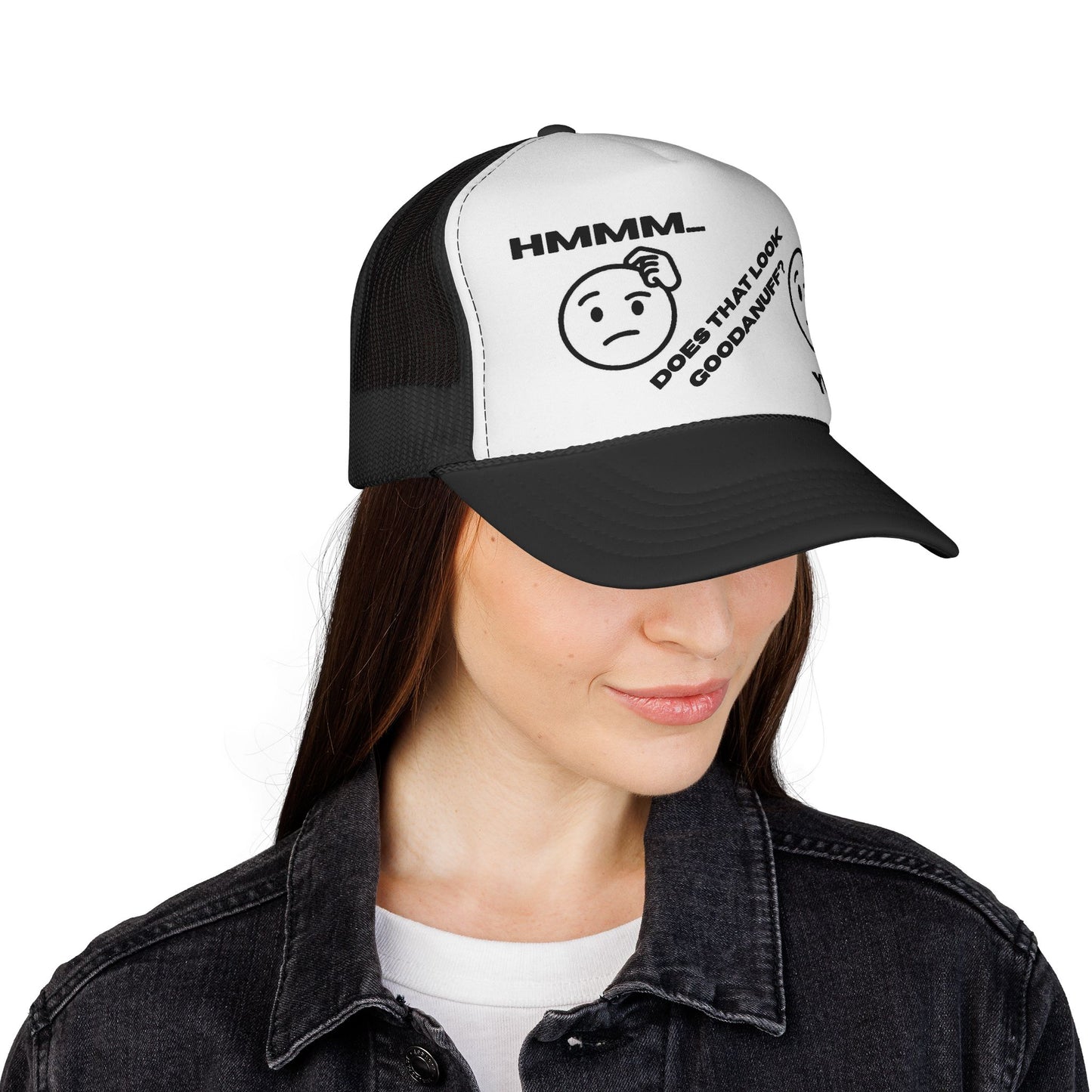 Hmmm...Does that Look GoodaNuff? Yup! Trucker Hat