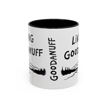 Living GoodaNuff Cofffee Mug