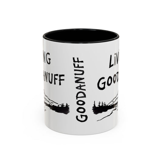 Living GoodaNuff Cofffee Mug