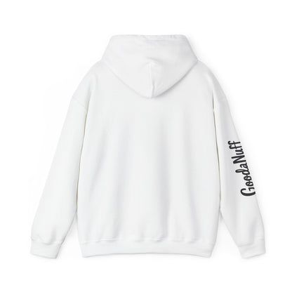My Gift to you is...GoodaNuff Unisex Hoodie