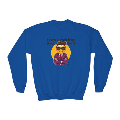 I AM Looking GoodaNuff Unisex Youth Crewneck