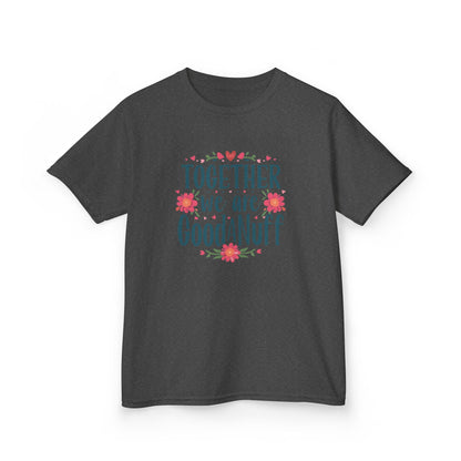 Together we are GoodaNuff Unisex Youth T-Shirt