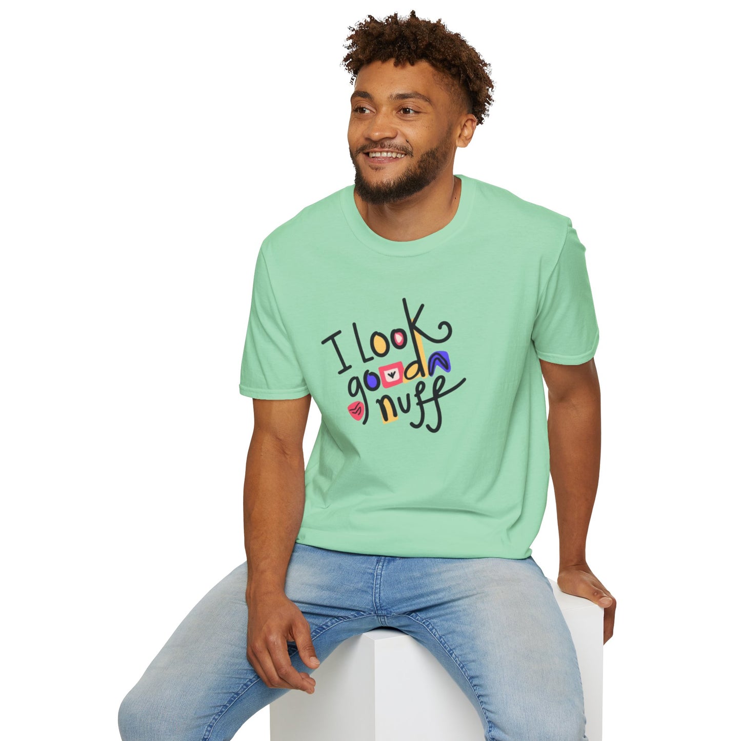 I Look GoodaNuff Unisex Softstyle T-shirt