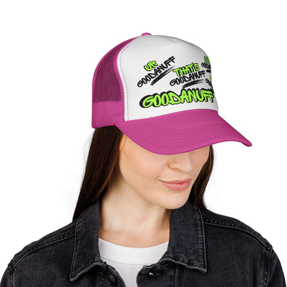 GoodaNuff Trucker Hat