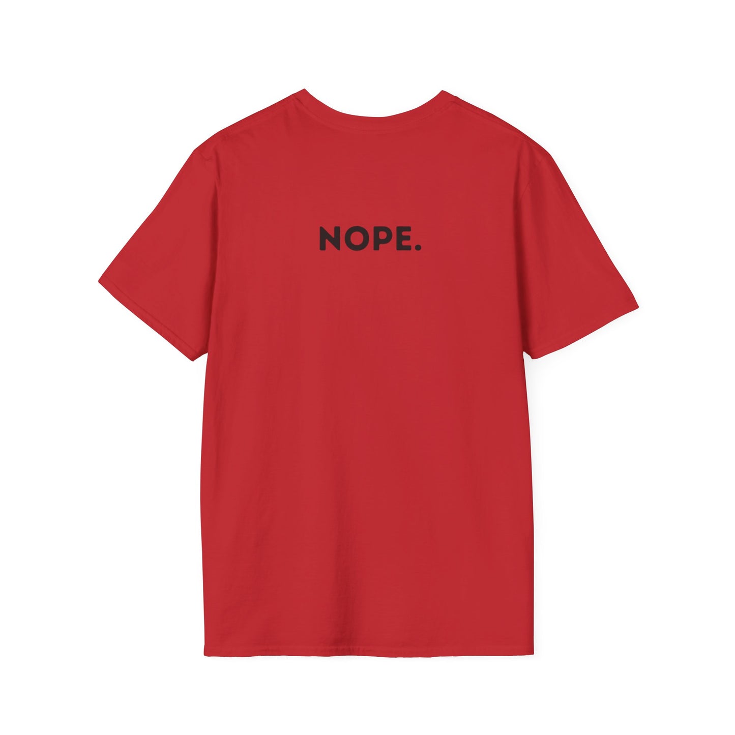Can a Karen be GoodaNuff? Nope. Unisex Softstyle T-Shirt