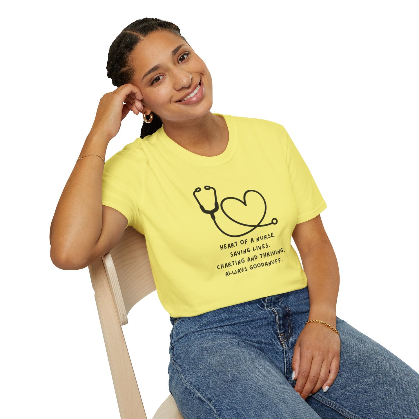 Heart of a Nurse. Saving Lives. Charting and Thriving. Always GoodaNuff Unisex Softstyle T-Shirt