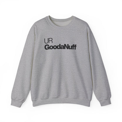 UR GoodaNuff Classic Unisex Crewneck