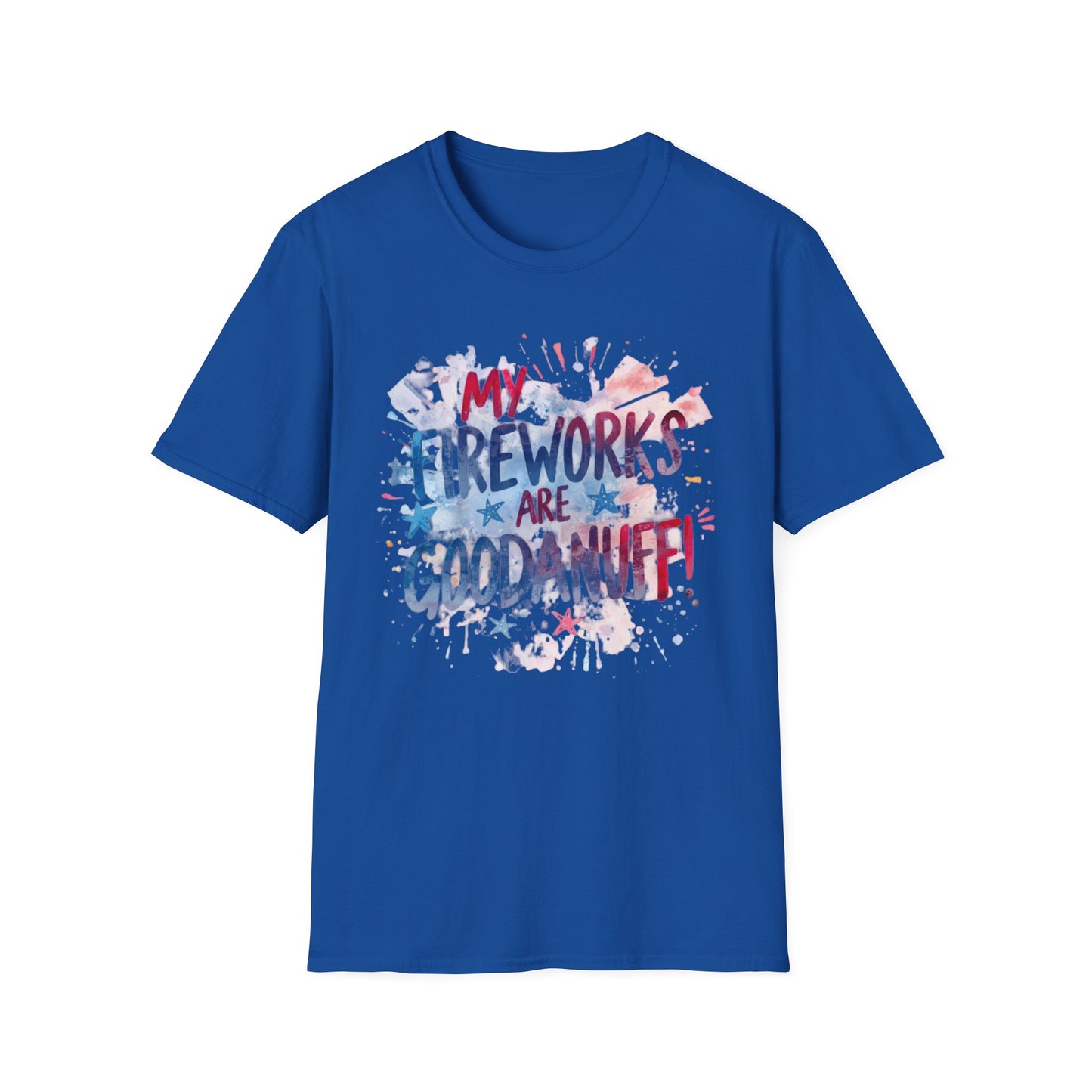 My Fireworks are GoodaNuff Unisex Softstyle T-Shirt