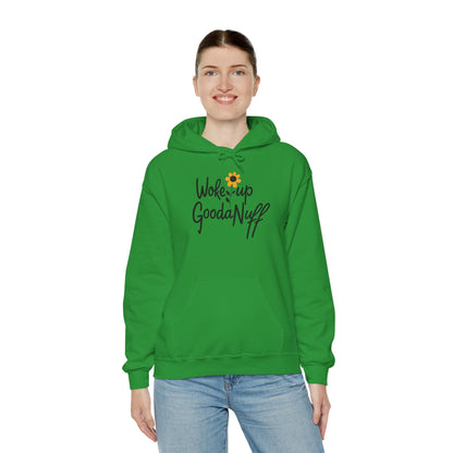 Woke up GoodaNuff Unisex Hoodie